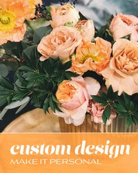 Custom Design from The Posie Shoppe in Prineville, OR