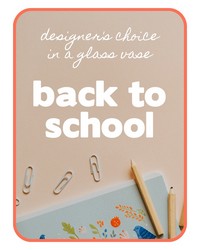Designer's Choice Back-to-School Flowers from The Posie Shoppe in Prineville, OR