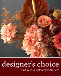 Designer's Choice - Make a Statement from The Posie Shoppe in Prineville, OR