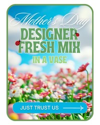 Designer's Choice for Mother's Day from The Posie Shoppe in Prineville, OR