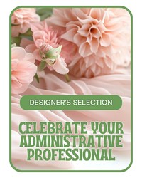 Designer's Selection for Admin Professional's Day from The Posie Shoppe in Prineville, OR