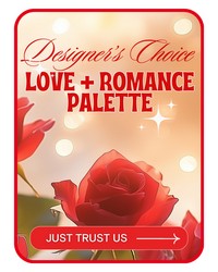 Designer's Choice Love & Romance from The Posie Shoppe in Prineville, OR