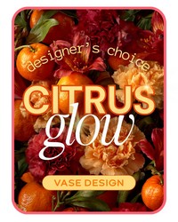 Citrus Glow - Designer's Choice from The Posie Shoppe in Prineville, OR